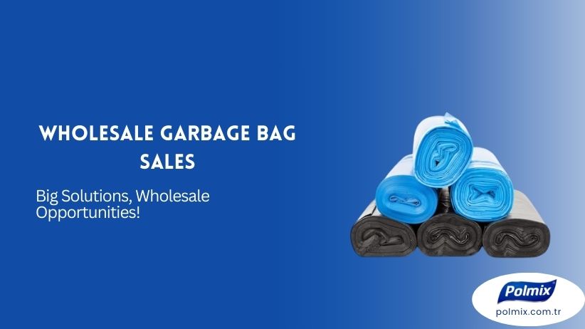 Wholesale Garbage Bag Saales